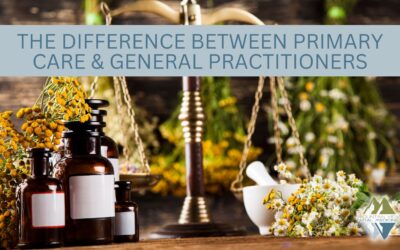 The Difference Between Primary Care & General Practitioners